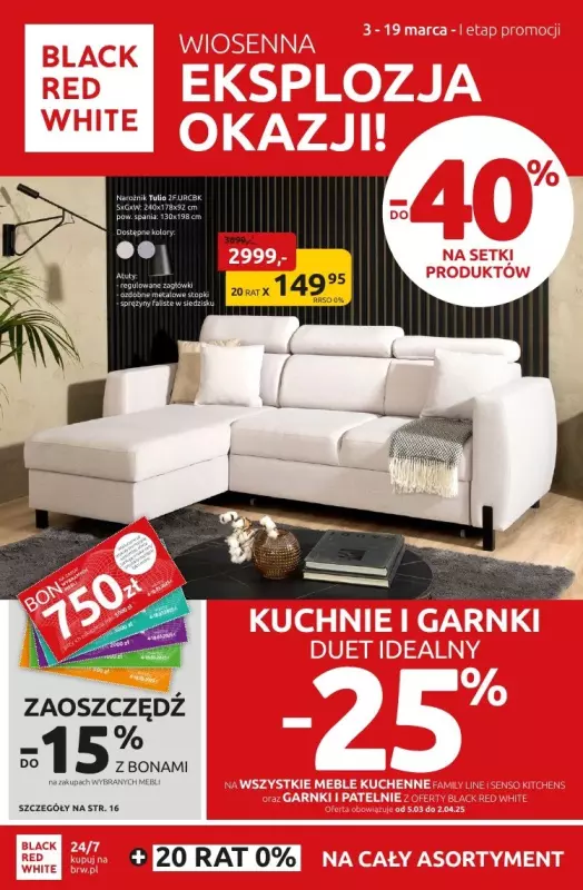 Black Red White - gazetka promocyjna Wiosenna Eksplozja okazji do-40% od poniedziałku 03.03 do środy 19.03