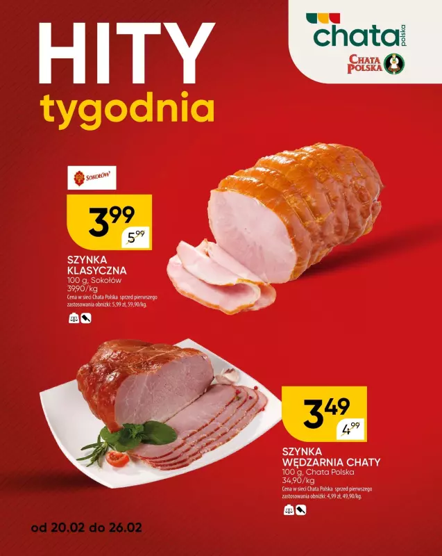 Chata Polska - gazetka promocyjna Hity tygodnia od czwartku 20.02 do środy 26.02