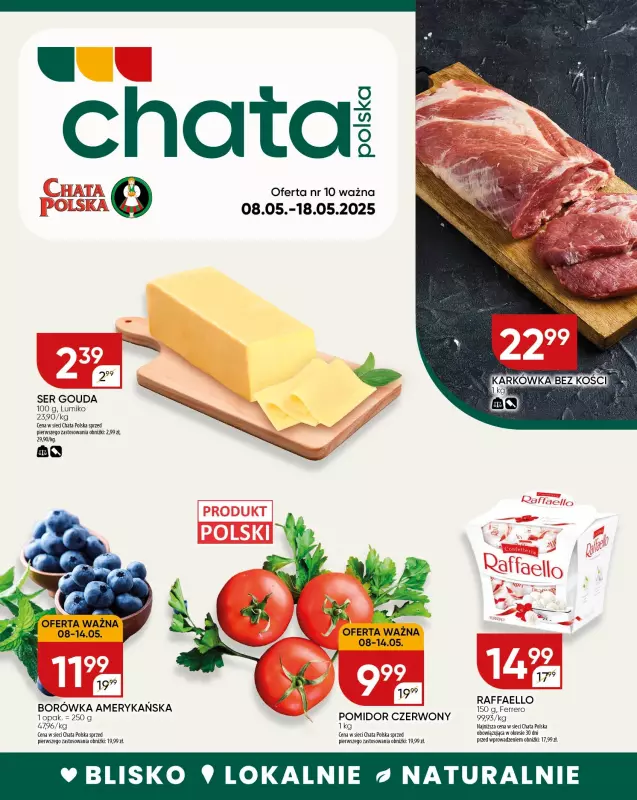 Chata Polska - gazetka promocyjna Gazetka od czwartku 08.05 do niedzieli 18.05