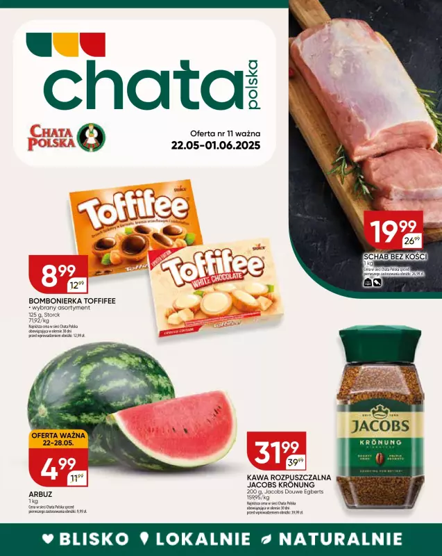 Chata Polska - gazetka promocyjna Gazetka od czwartku 22.05 do niedzieli 01.06