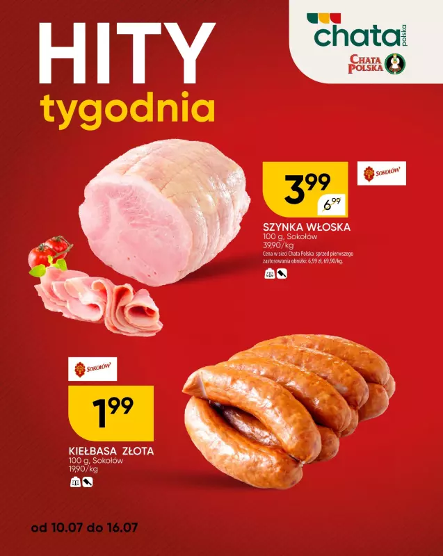 Chata Polska - gazetka promocyjna Hity tygodnia od czwartku 10.07 do środy 16.07
