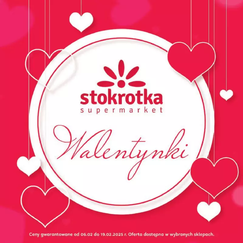 Stokrotka - gazetka promocyjna Walentynki  do środy 19.02