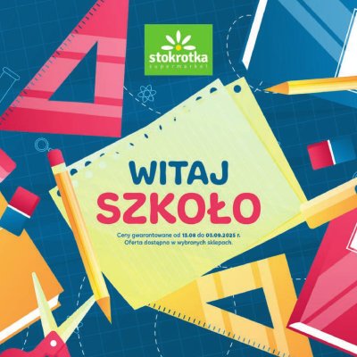 Stokrotka - gazetka promocyjna Katalog Witaj Szkoło!  do poniedziałku 01.09