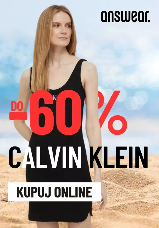 Answear - gazetka promocyjna Do -60% na odzież i obuwie Calvin Klein od wtorku 23.07 