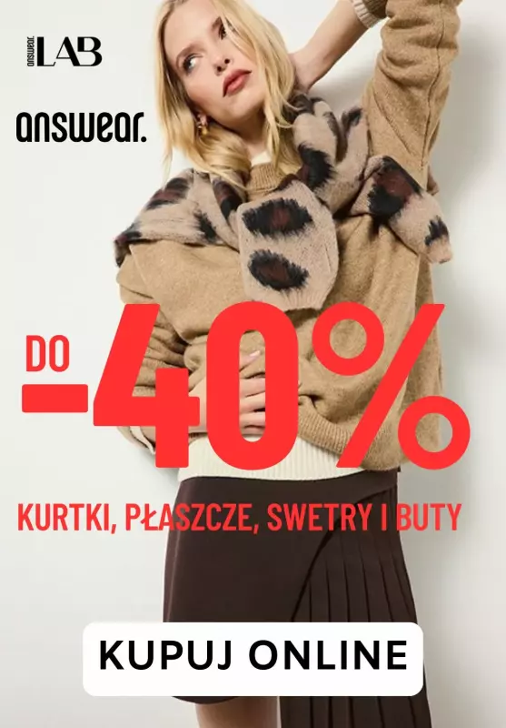 Answear - gazetka promocyjna Do -40% przy zakupach za min. 400 zł od piątku 25.10 do czwartku 07.11