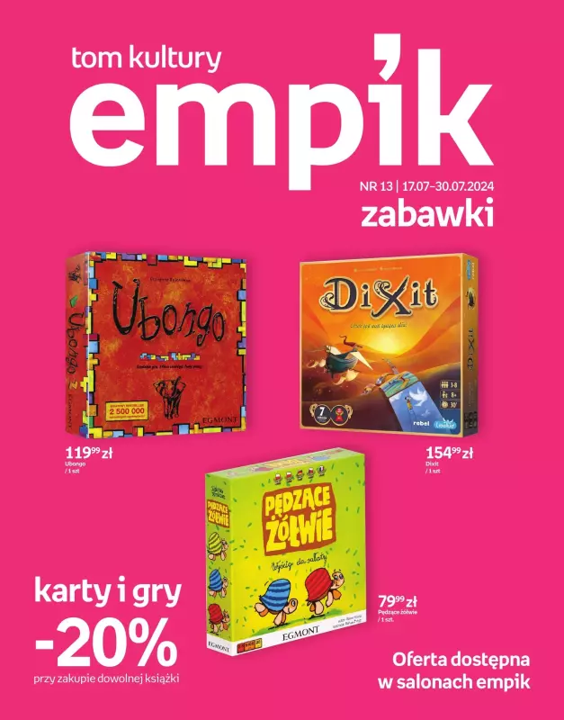 Empik - gazetka promocyjna Tomy Kultury Zabawki od środy 17.07 do wtorku 30.07