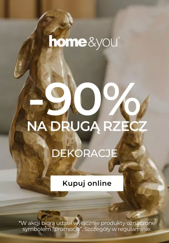 home&you - gazetka promocyjna -90% na drugą rzecz - dekoracje OSTATNI DZIEŃ! od poniedziałku 25.03 do wtorku 26.03