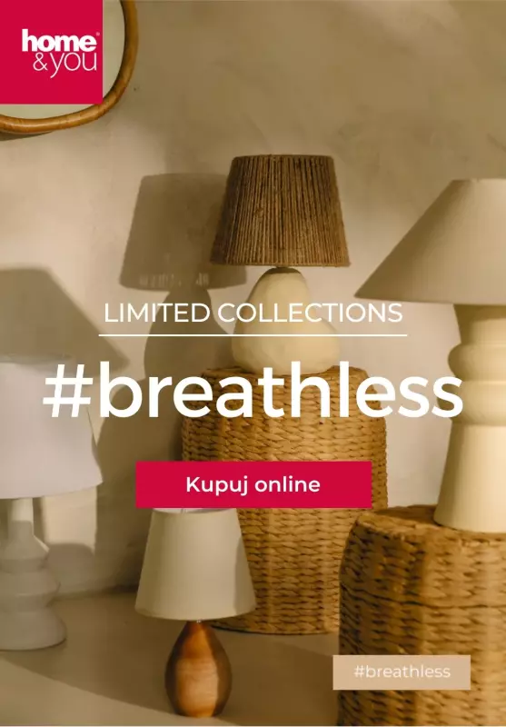 home&you - gazetka promocyjna Limitowana kolekcja #breathless od środy 08.05 