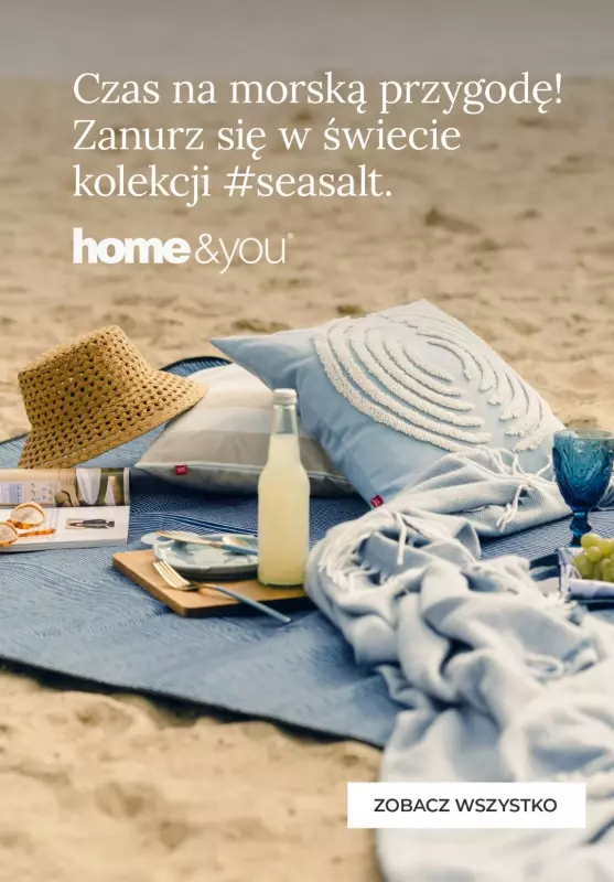 home&you - gazetka promocyjna Kolekcja #seasalt od czwartku 04.07 do niedzieli 14.07