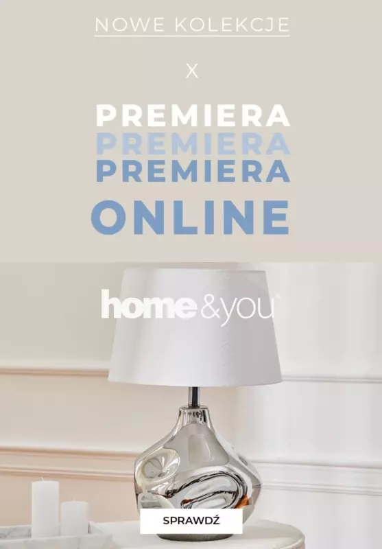 home&you - gazetka promocyjna NOWOŚCI od czwartku 08.08 do niedzieli 18.08