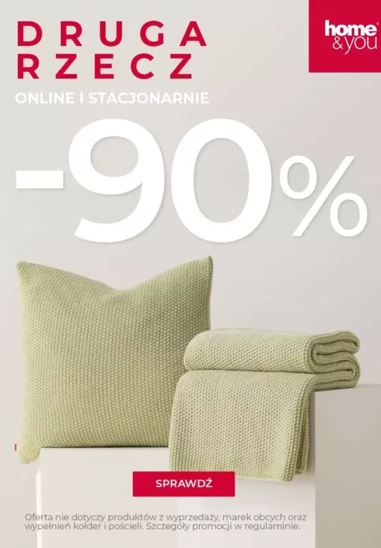 home&you - gazetka promocyjna -90% na drugą rzecz! od piątku 09.08 do poniedziałku 12.08