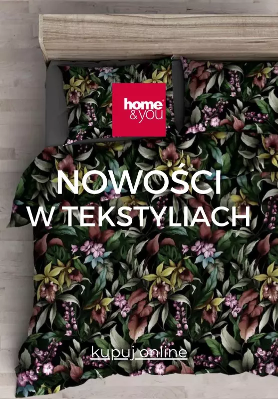 home&you - gazetka promocyjna Nowości w tekstyliach od poniedziałku 19.08 