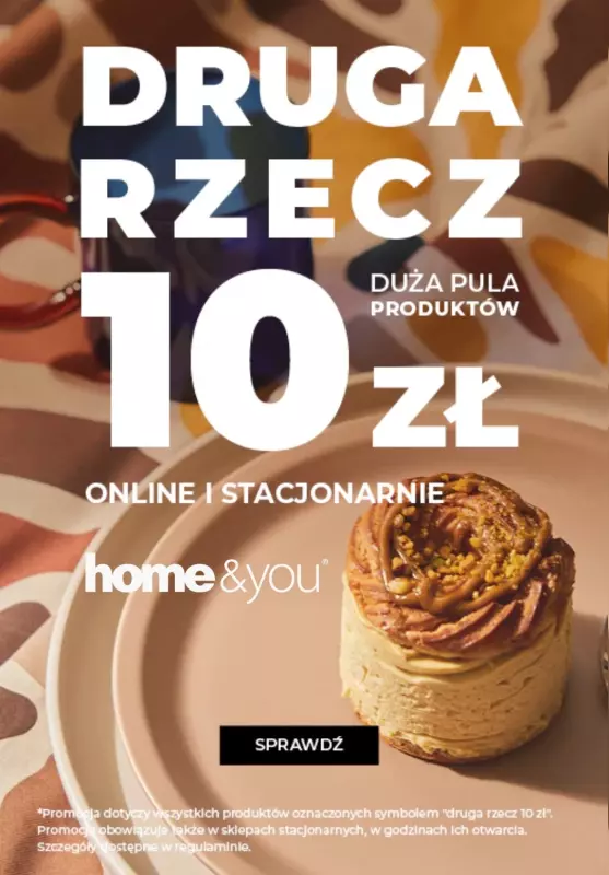 home&you - gazetka promocyjna Druga rzecz za 10 zł! od piątku 30.08 do wtorku 03.09