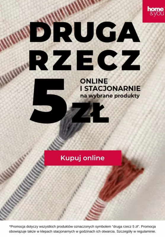 home&you - gazetka promocyjna DRUGA RZECZ za 5 zł od piątku 06.09 do wtorku 10.09