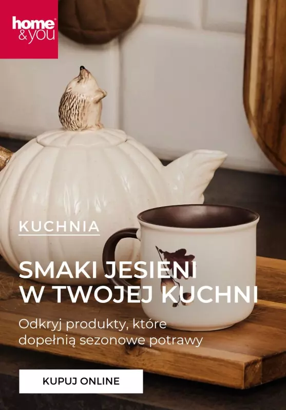 home&you - gazetka promocyjna Smaki jesieni w Twojej kuchni od środy 18.09 do wtorku 24.09