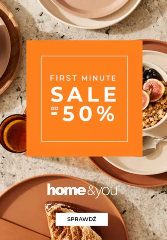 home&you - gazetka promocyjna First minute SALE od środy 25.09 do środy 02.10