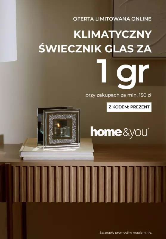 home&you - gazetka promocyjna Świecznik glas za 1 gr przy zakupach za minimum 150 zł od czwartku 03.10 do czwartku 10.10