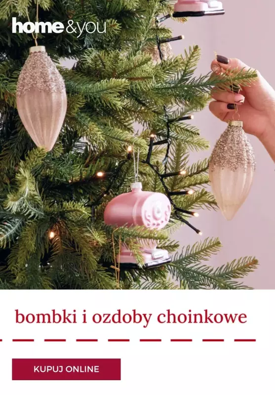 home&you - gazetka promocyjna Bombki i ozdoby choinkowe od czwartku 31.10 do niedzieli 10.11