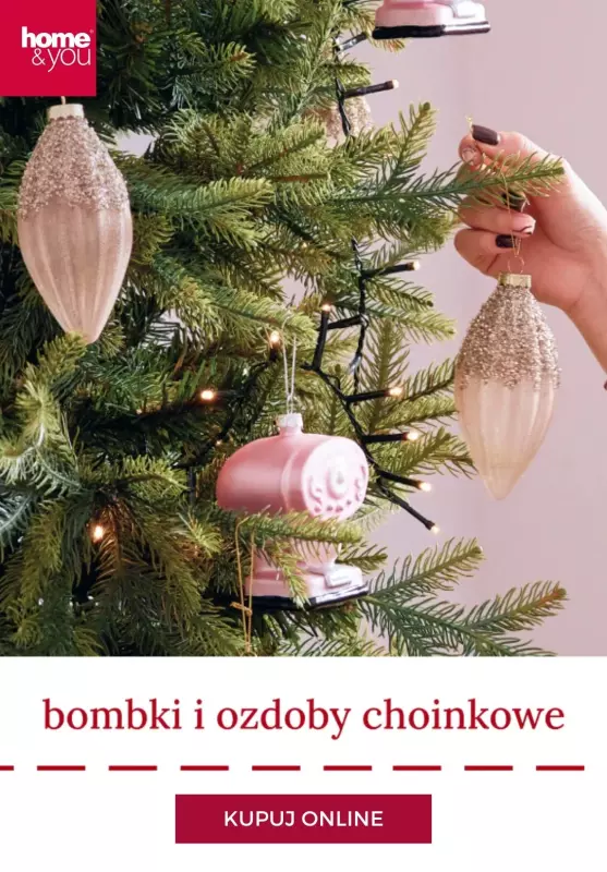 home&you - gazetka promocyjna Bombki i ozdoby choinkowe od wtorku 26.11 do poniedziałku 02.12