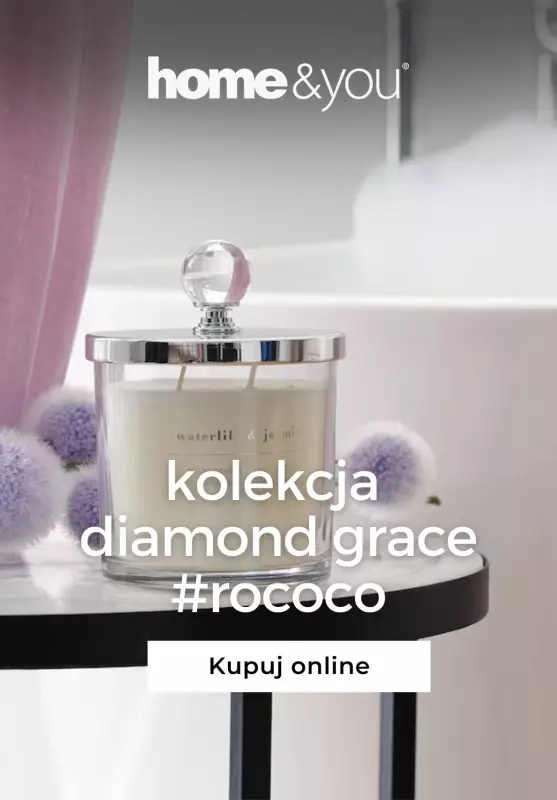 home&you - gazetka promocyjna Kolekcja diamond grace #rococo od poniedziałku 03.02 do wtorku 11.02