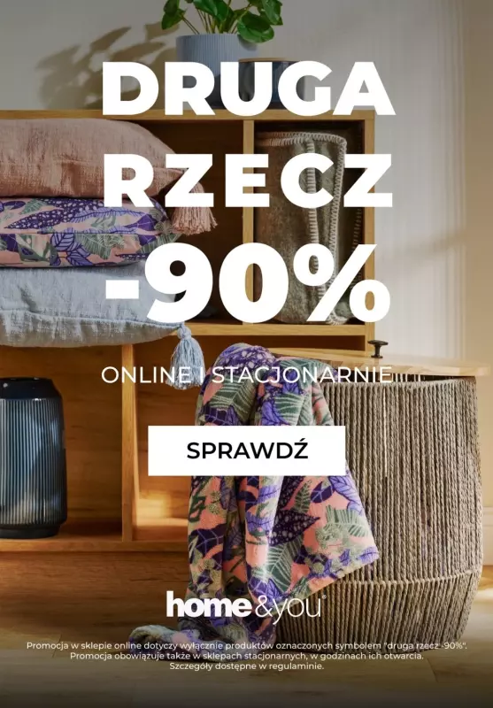 home&you - gazetka promocyjna Druga rzecz -90% od poniedziałku 24.02 do wtorku 25.02