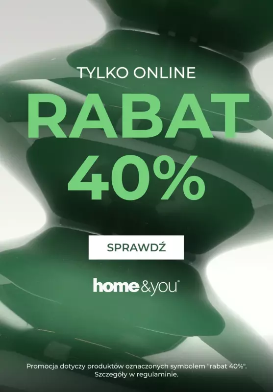 home&you - gazetka promocyjna Rabat 40% TYLKO ONLINE od wtorku 18.03 do wtorku 18.03