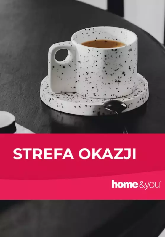 home&you - gazetka promocyjna Strefa okazji  