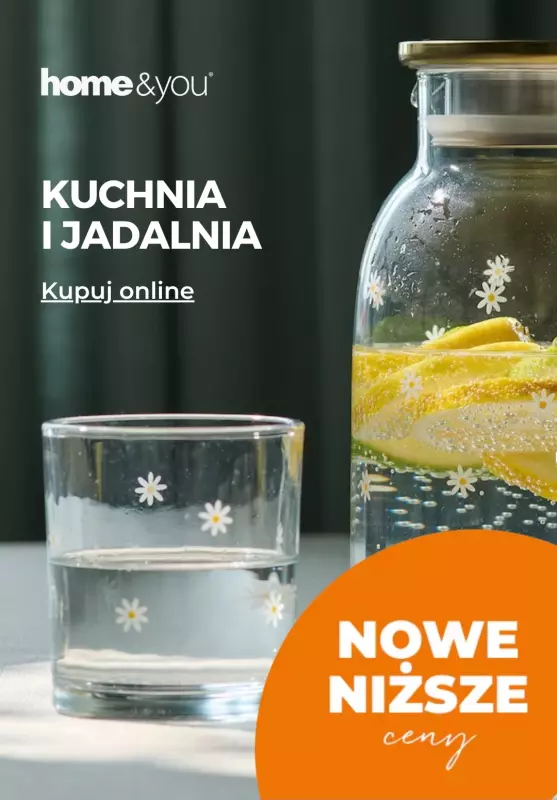 home&you - gazetka promocyjna Kuchnia i jadalnia - nowe niższe ceny  