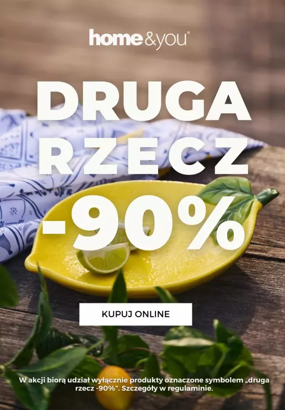 home&you - gazetka promocyjna -90% na drugą rzecz! od środy 18.06 do poniedziałku 23.06