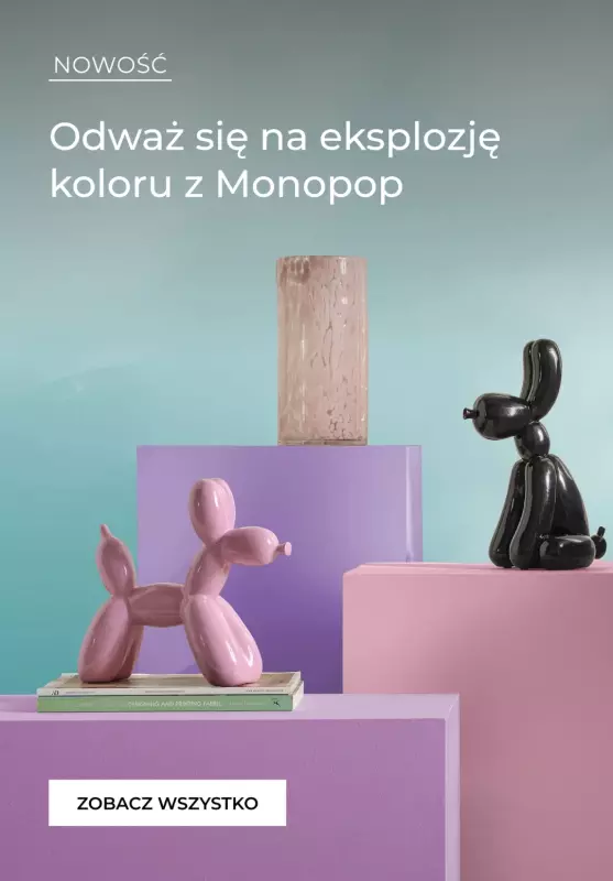 home&you - gazetka promocyjna Kolekcja Monopop od poniedziałku 30.06 do poniedziałku 07.07