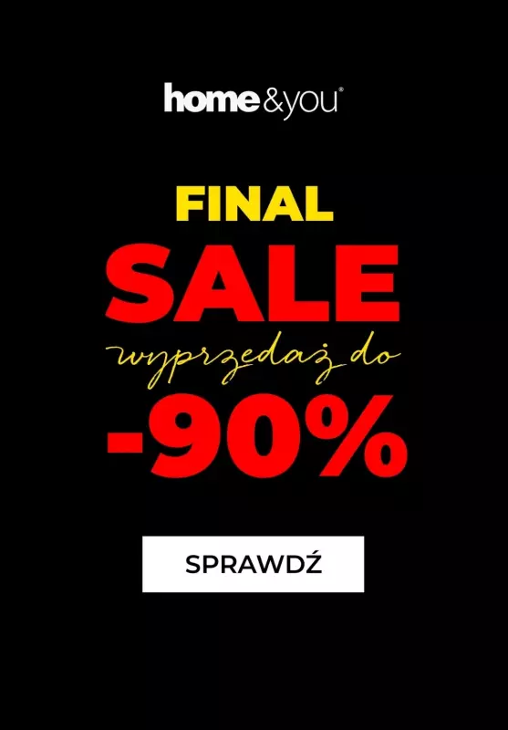 home&you - gazetka promocyjna Final SALE do -90% od wtorku 22.07 do poniedziałku 28.07