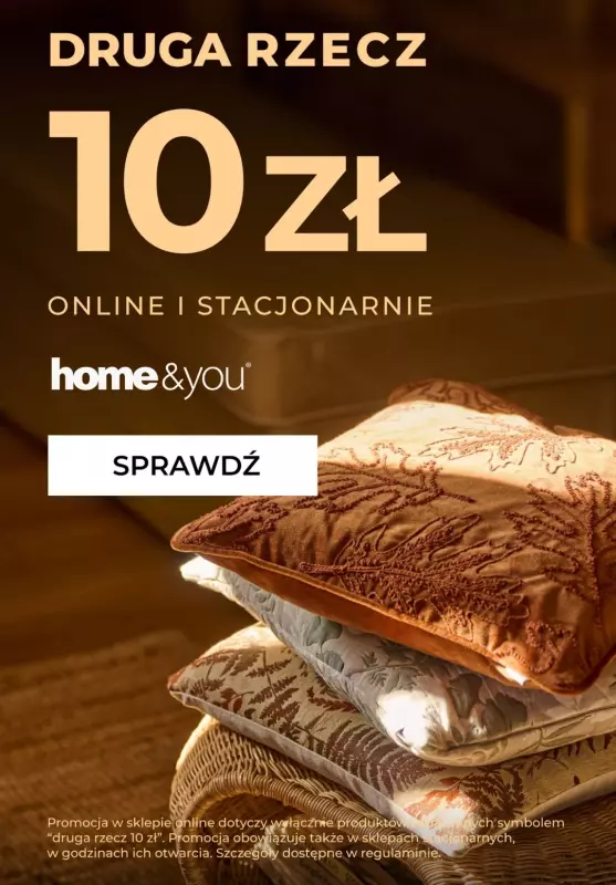 home&you - gazetka promocyjna Druga rzecz za 10 zł! od piątku 22.08 do wtorku 26.08