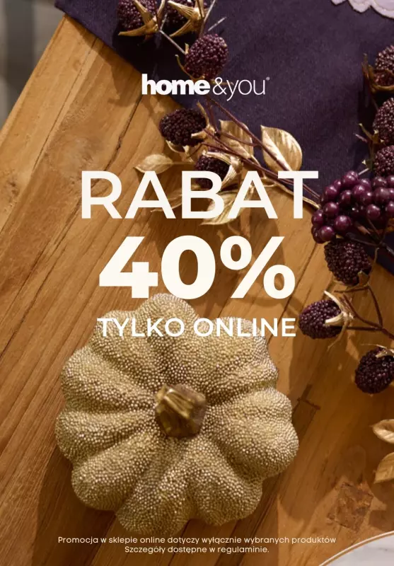 home&you - gazetka promocyjna Rabat 40% TYLKO ONLINE od środy 27.08 do czwartku 28.08