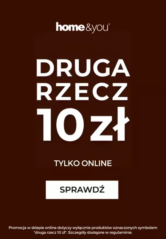 home&you - gazetka promocyjna Druga rzecz za 10 zł!  