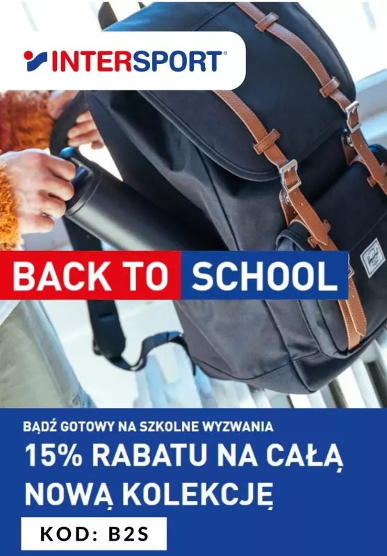 Intersport - gazetka promocyjna -15% Back to school od środy 14.08 do poniedziałku 19.08