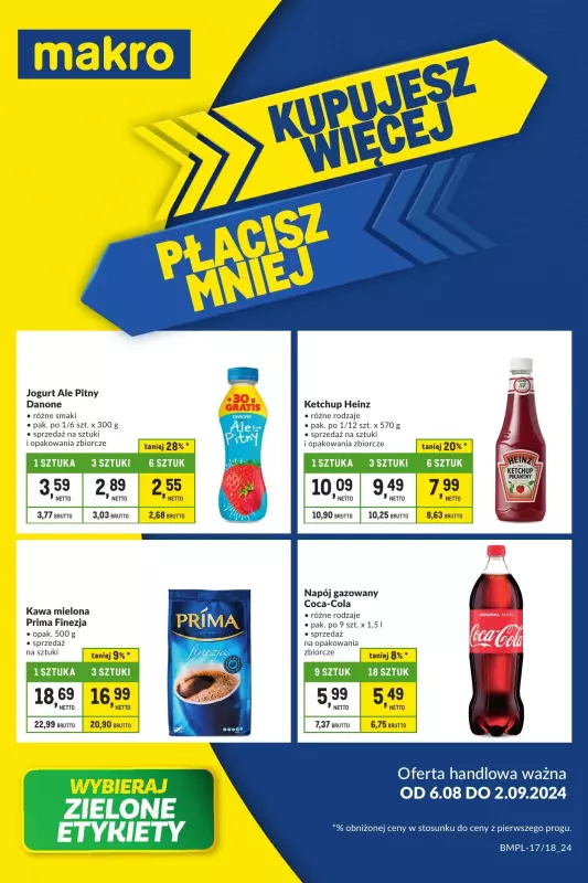 Makro - gazetka promocyjna Kupujesz więcej płacisz mniej od wtorku 06.08 do poniedziałku 02.09