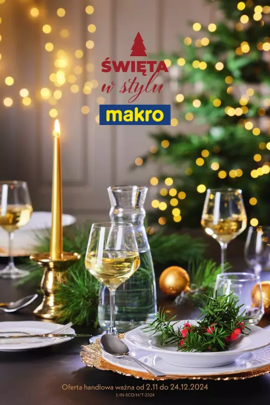 Makro - gazetka promocyjna Święta w stylu MAKRO od soboty 02.11 do wtorku 24.12