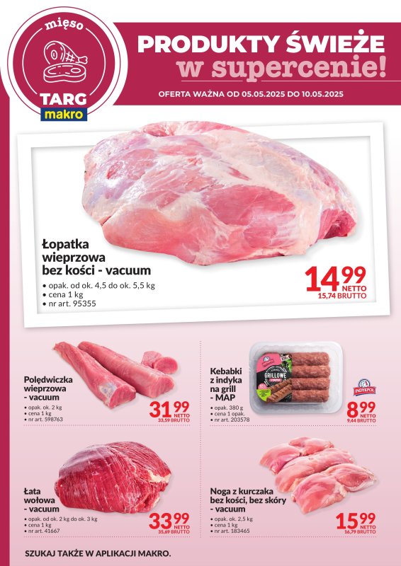 Makro - gazetka promocyjna Targ MAKRO - oferta świeża w super cenach! od piątku 09.05 do soboty 10.05 - strona 4