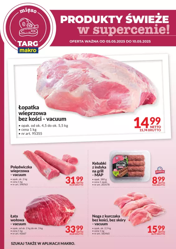 Makro - gazetka promocyjna Targ MAKRO - oferta świeża w super cenach! od piątku 09.05 do soboty 10.05 - strona 4