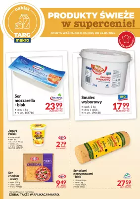 Makro - gazetka promocyjna Targ MAKRO - oferta świeża w super cenach! od poniedziałku 19.05 do soboty 24.05