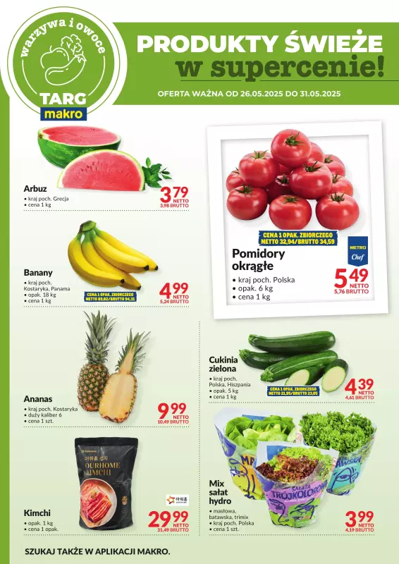 Makro - gazetka promocyjna Targ MAKRO - oferta świeża w super cenach! od poniedziałku 26.05 do soboty 31.05 - strona 5