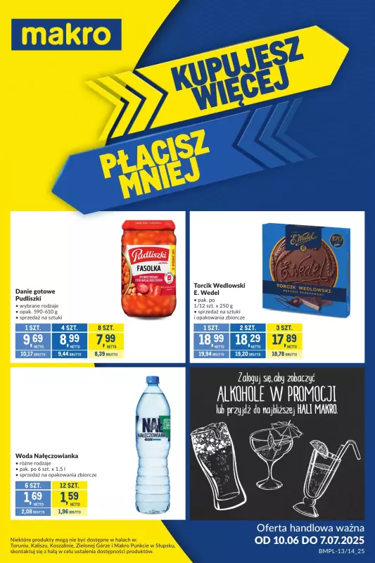 Makro - gazetka promocyjna Kupujesz więcej płacisz mniej od wtorku 10.06 do poniedziałku 07.07