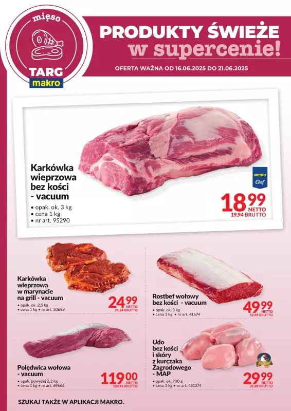 Makro - gazetka promocyjna Targ MAKRO - oferta świeża w super cenach! od poniedziałku 16.06 do soboty 21.06 - strona 4
