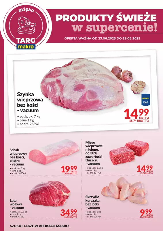 Makro - gazetka promocyjna Targ MAKRO - oferta świeża w super cenach! od poniedziałku 23.06 do niedzieli 29.06 - strona 4