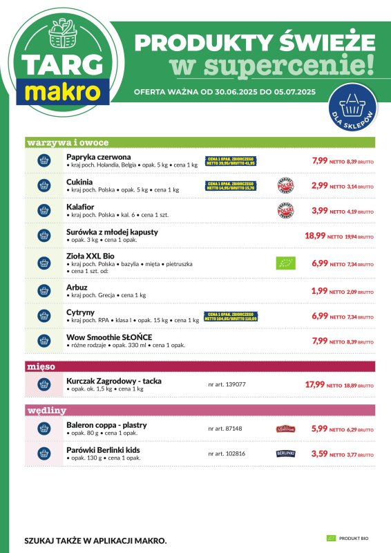 Makro - gazetka promocyjna Targ MAKRO - oferta świeża w super cenach! od poniedziałku 30.06 do soboty 05.07 - strona 7