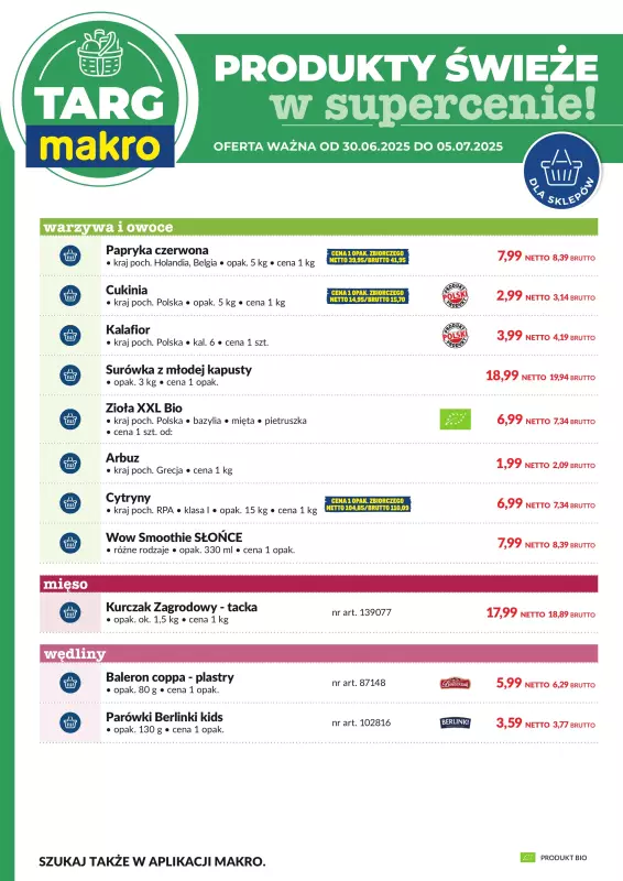 Makro - gazetka promocyjna Targ MAKRO - oferta świeża w super cenach! od poniedziałku 30.06 do soboty 05.07 - strona 7