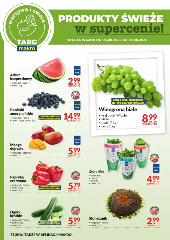 Makro - gazetka promocyjna Targ MAKRO - oferta świeża w super cenach! od poniedziałku 04.08 do soboty 09.08 - strona 5