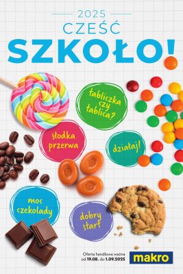 Makro - gazetka promocyjna Cześć szkoło od wtorku 19.08 do poniedziałku 01.09