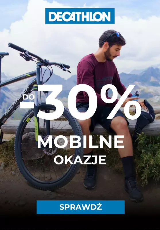 Decathlon - gazetka promocyjna Do -30% mobilne okazje od poniedziałku 06.05 