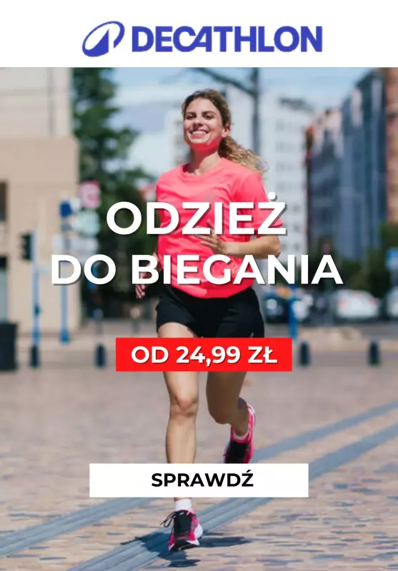 Decathlon - gazetka promocyjna Odzież do biegania od 24,99 zł od czwartku 08.08 